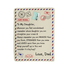 To My Daughter Braver (From Dad) – Sherpa Fleece Blanket